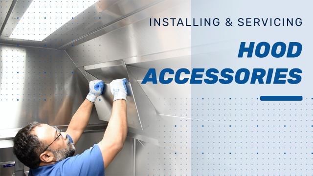 Installation & Servicing: Hood Accessories